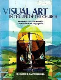 Visual art in the life of the church.jpeg